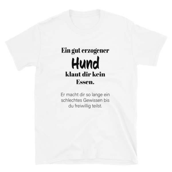 Gut erzogener Hund Shirt